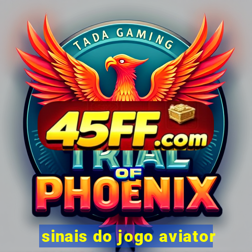 sinais do jogo aviator